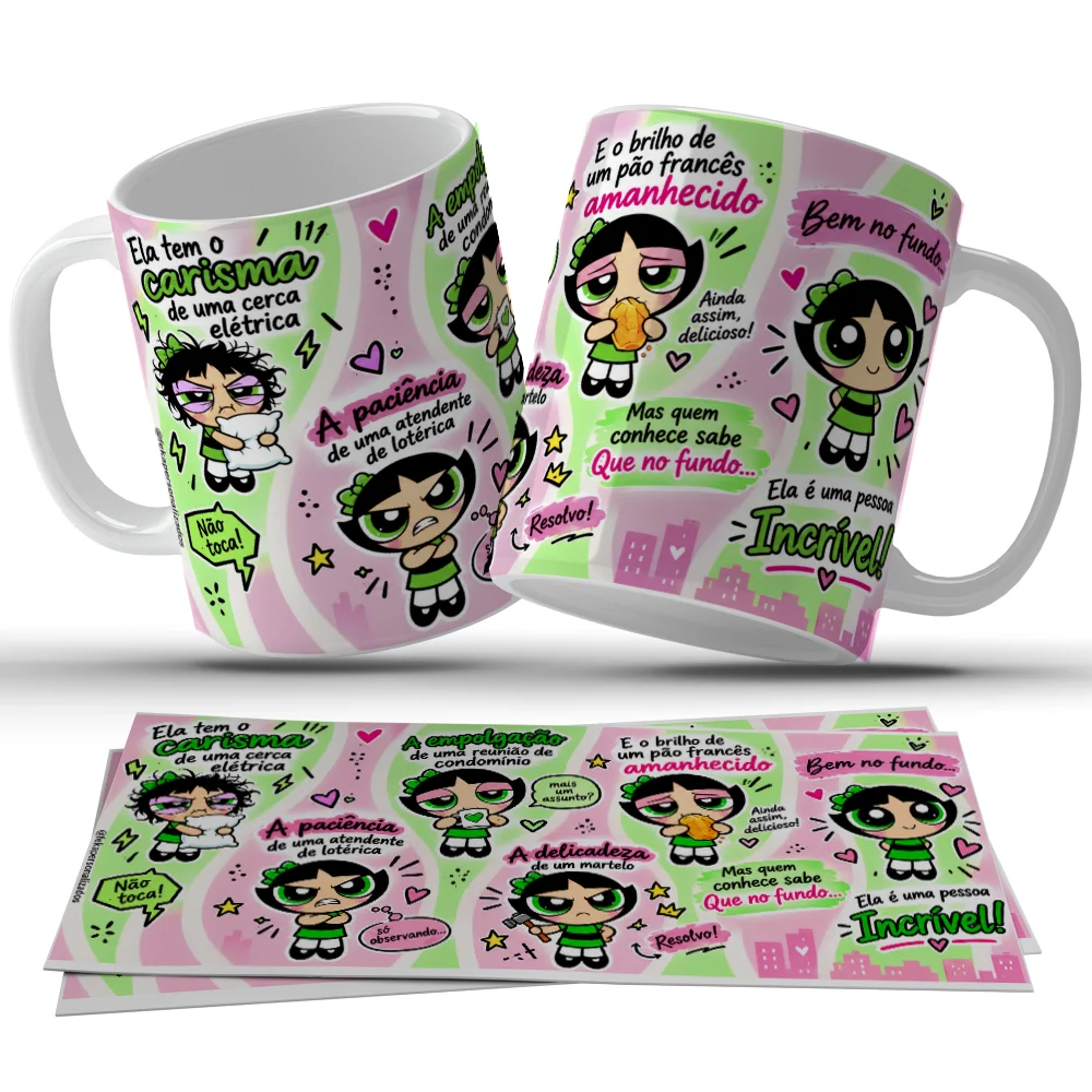 Caneca Meninas Super Poderosas - Frases Divertidas